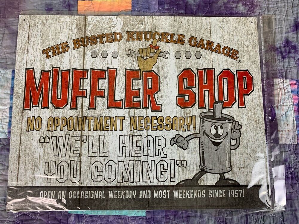tin metal sign garage 16x12.5  mancave wall art busted knuckle muffler shop